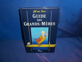 Couverture du produit · Guide des grands-mères