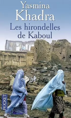 Couverture du produit · Les hirondelles de Kaboul