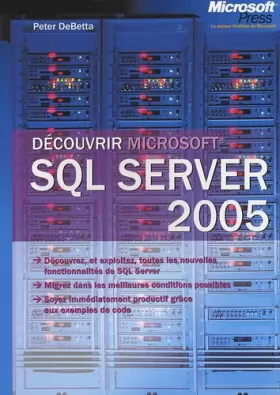 Couverture du produit · Découvrir SQL Server 2005