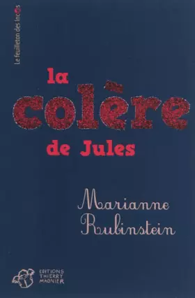 Couverture du produit · La colère de Jules