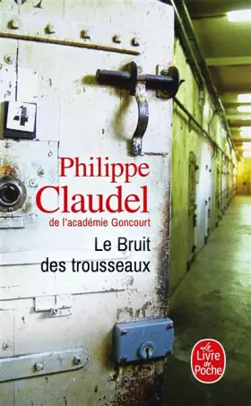 Couverture du produit · Le bruit des trousseaux