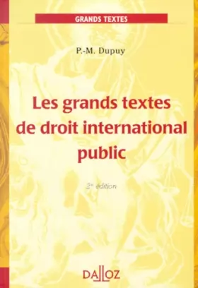 Couverture du produit · Grands textes de droit international public, 2e édition