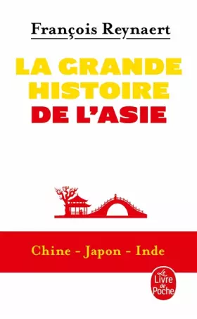 Couverture du produit · La grande histoire de l'Asie