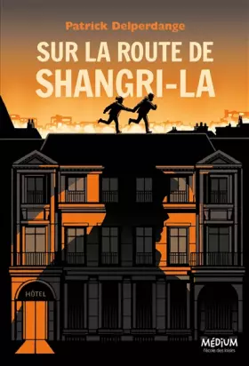 Couverture du produit · Sur la route de Shangri-La