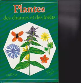 Couverture du produit · Plantes des champs et des forêts
