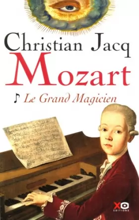 Couverture du produit · Mozart : Tome 1, Le grand magicien avec un livret