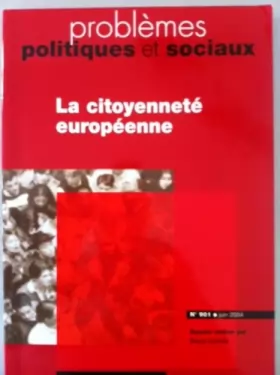 Couverture du produit · La citoyenneté  europeenne (n.901 juin 2004)