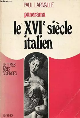 Couverture du produit · Panorama. Le XVIe siêcle italien