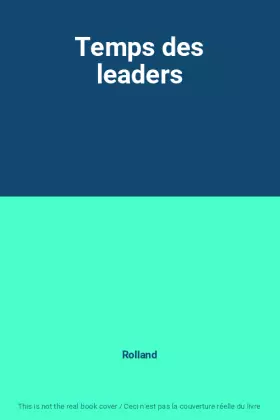 Couverture du produit · Temps des leaders