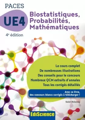Couverture du produit · PACES UE 4 Biostatistiques Probabilités Mathématiques - 4e ed. - Manuel, cours + QCM corrigés: Manuel, cours + QCM corrigés