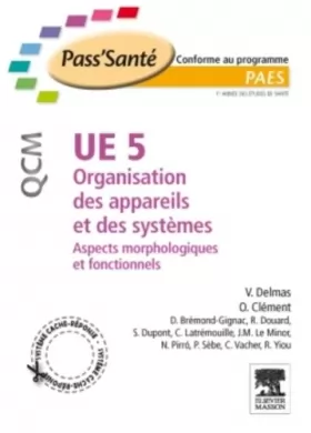 Couverture du produit · UE 5 - Organisation des appareils et des systèmes - QCM: Aspects morphologiques et fonctionnels