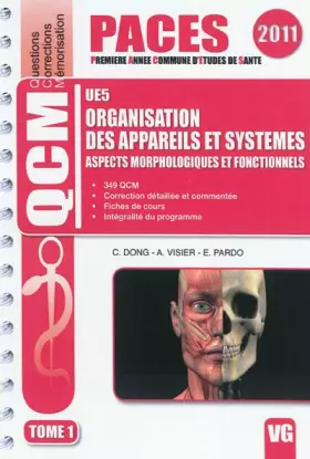 Couverture du produit · Organisation des appareils et systèmes UE5 : Aspects morphologiques et fonctionnels Tome 1