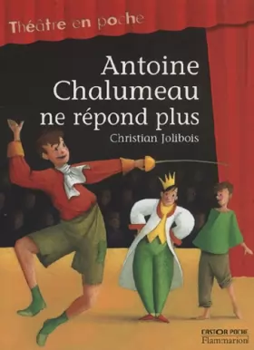 Couverture du produit · Antoine Chalumeau ne répond plus
