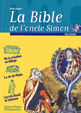 Couverture du produit · La Bible de l'Oncle Simon : Récits de l'Ancien Testament