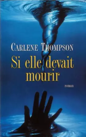 Couverture du produit · Si elle devait mourir