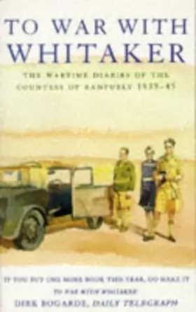 Couverture du produit · To War with Whitaker: Wartime Diaries of the Countess of Ranfurly, 1939-45