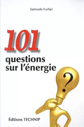 Couverture du produit · 101 Questions sur l'énergie