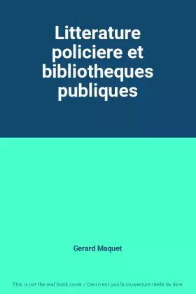 Couverture du produit · Litterature policiere et bibliotheques publiques