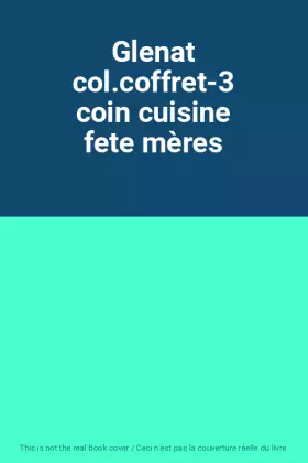 Couverture du produit · Glenat col.coffret-3 coin cuisine fete mères