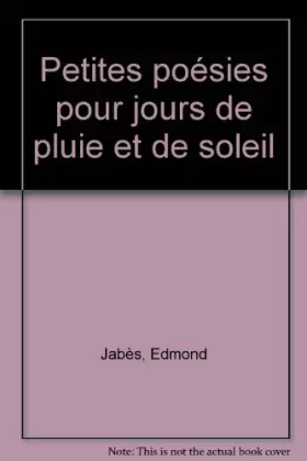 Couverture du produit · Petites poésies pour jours de pluie et de soleil