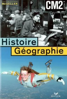 Couverture du produit · Histoire-Géographie : Manuel, CM2 (avec atlas)