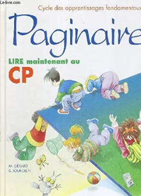 Couverture du produit · Paginaire : Lire maintenant au CP, cycle des apprentissages fondamentaux