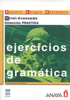 Couverture du produit · Ejercicios de gramatica.: Nivel avanzado