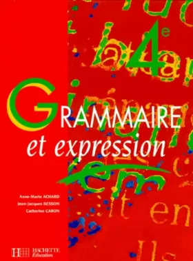 Couverture du produit · Grammaire et expression, 4e. Edition 1996