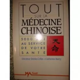 Couverture du produit · Tout sur la médecine chinoise
