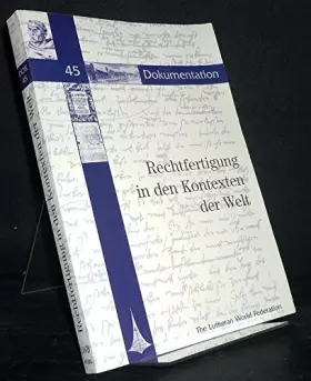 Couverture du produit · Rechtfertigung in den Kontexten der Welt (Dokumentation 45. Mai 2000)