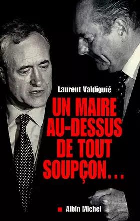 Couverture du produit · Un maire au-dessus de tout soupçon
