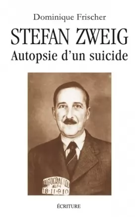 Couverture du produit · Stefan Zweig, Autopsie d'un suicide