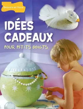 Couverture du produit · Idées cadeaux pour petits doigts