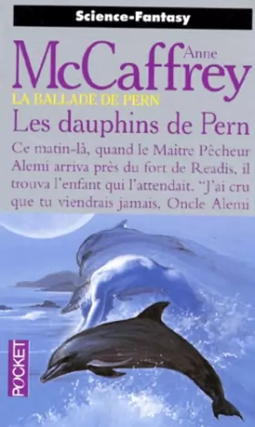 Couverture du produit · La Ballade de pern, tome 12 : Les Dauphins de Pern