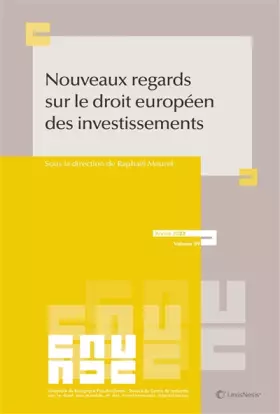 Couverture du produit · Nouveaux regards sur le droit européen des investissements
