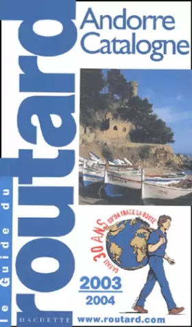 Couverture du produit · Guide du Routard : Andorre et Catalogne 2003/2004