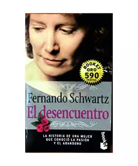 Couverture du produit · El Desencuentro (booket Oro)