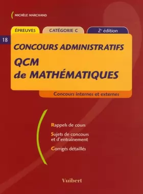 Couverture du produit · QCM de mathématiques : Concours administratifs