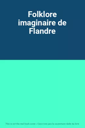 Couverture du produit · Folklore imaginaire de Flandre