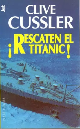 Couverture du produit · Rescaten el Titanic / Raise the Titanic!