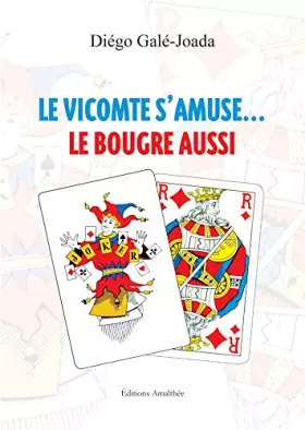 Couverture du produit · Le vicomte s'amuse Le bougre aussi