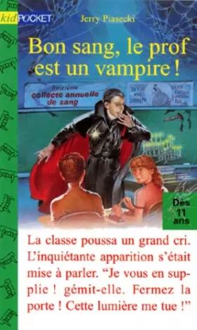 Couverture du produit · Bon sang, le professeur est un vampire !