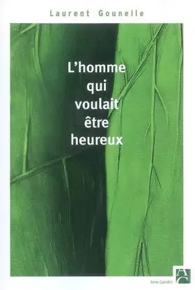 Couverture du produit · L'homme qui voulait être heureux