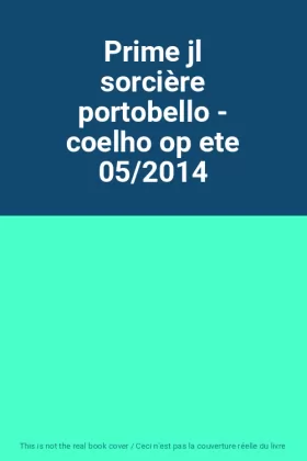 Couverture du produit · Prime jl sorcière portobello - coelho op ete 05/2014