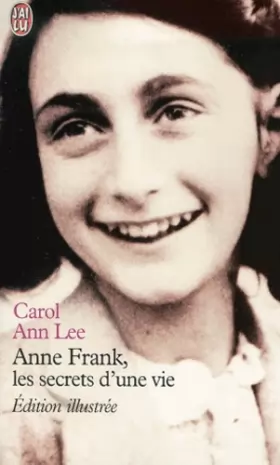 Couverture du produit · Anne Frank, les secrets d'une vie