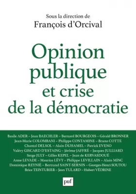 Couverture du produit · Opinion publique et crise de la démocratie
