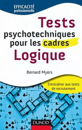 Couverture du produit · Tests psychotechniques pour les cadres - Logique - 2ème édition: Logique