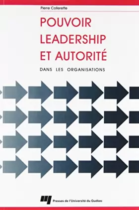 Couverture du produit · Pouvoir, leadership et autorité dans les organisations