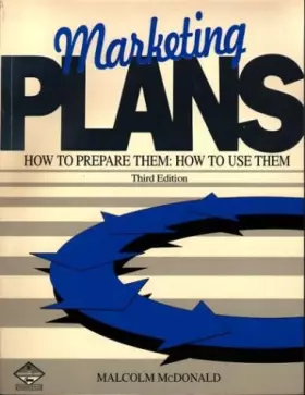 Couverture du produit · Marketing Plans: How to Prepare Them How to Use Them
