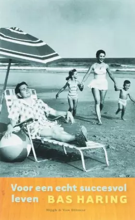 Couverture du produit · Voor een echt succesvol leven